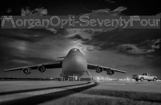 MorganOpti-SeventyFour Font examples