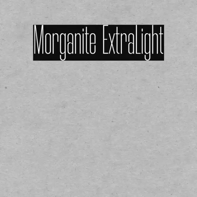 Morganite ExtraLight Font examples