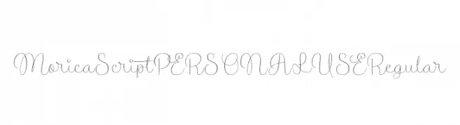 Morica Script PERSONAL USE Regular  フリーフォントのダウンロード