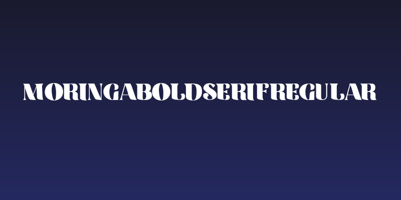 MoringaBoldSerifRegular Social Header
