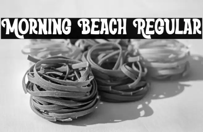 Morning Beach Regular Font examples