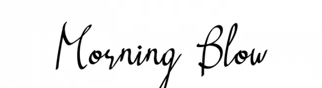 Morning Blow  Frei Schriftart Herunterladen