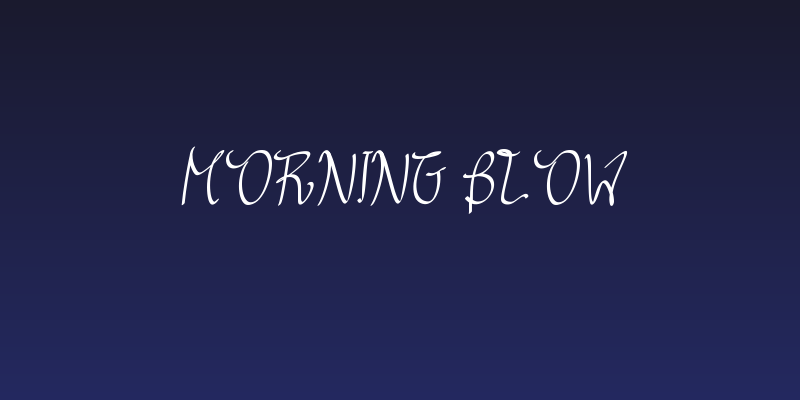 Morning Blow Social Header
