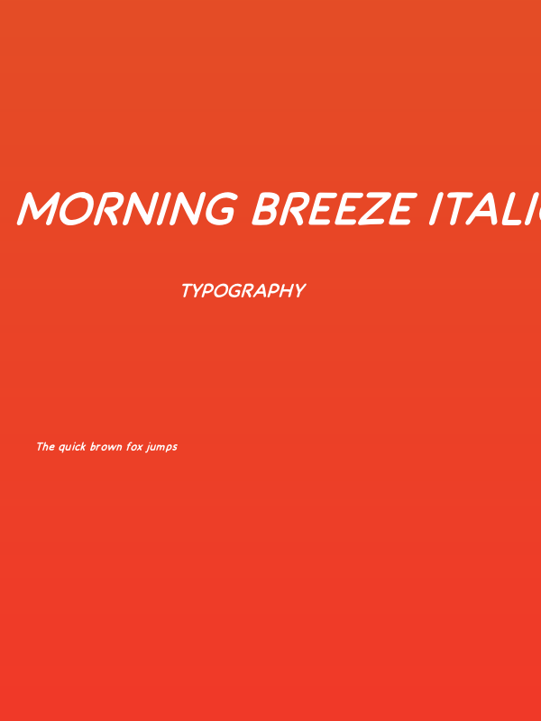 Morning Breeze Italic Poster