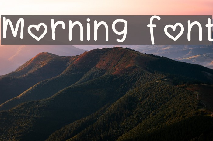 Morning Font Font examples
