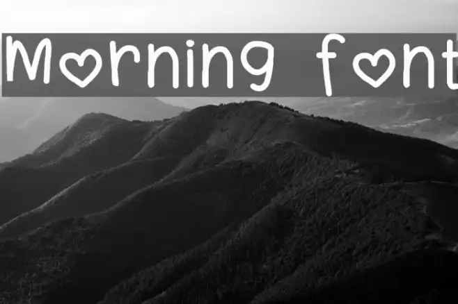 Morning Font Example 1