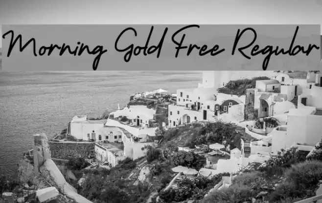 Morning Gold Free Regular Font examples