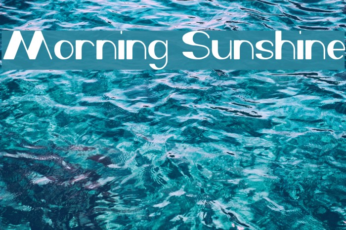 Morning Sunshine Font examples