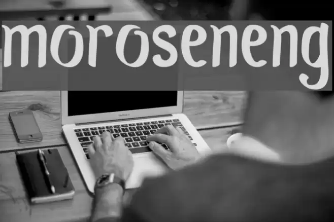 MoroSeneng Font examples