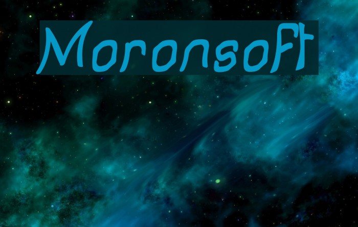 Moronsoft Font examples