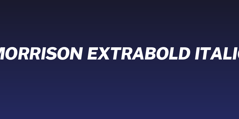 Morrison ExtraBold Italic Social Header