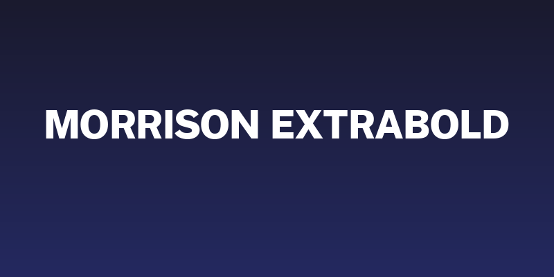 Morrison ExtraBold Social Header