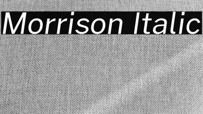Morrison Italic Font examples