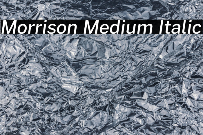 Morrison Medium Italic Example 2