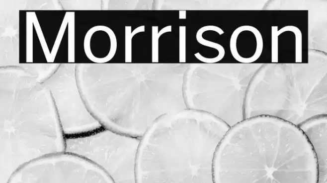 Morrison Font examples