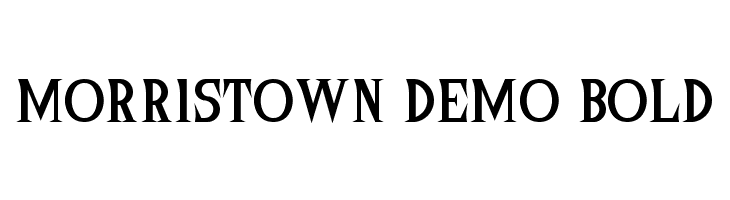Morristown Demo Bold  フリーフォントのダウンロード