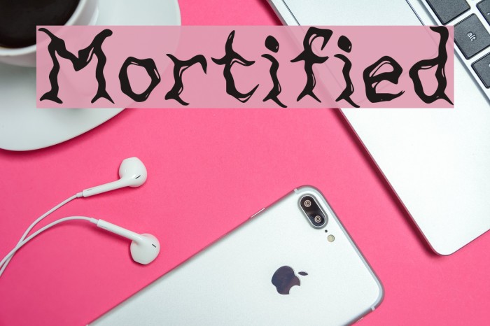 Mortified Font examples