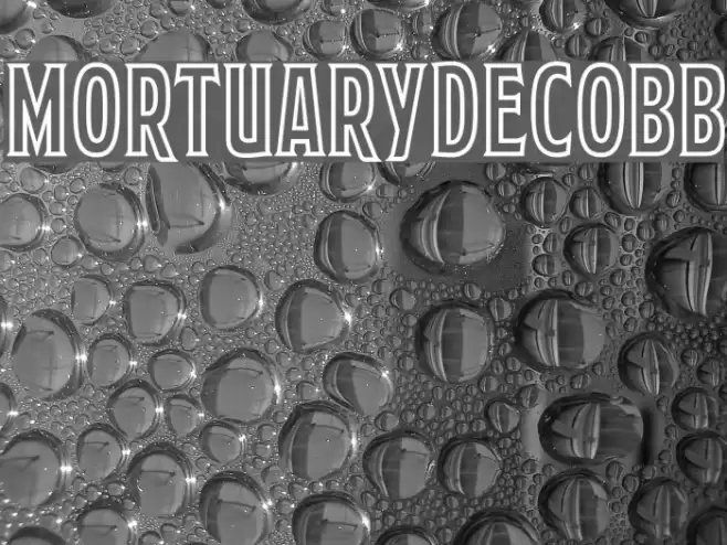 MortuaryDecoBB Font examples
