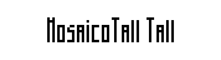 MosaicoTall Tall Font
