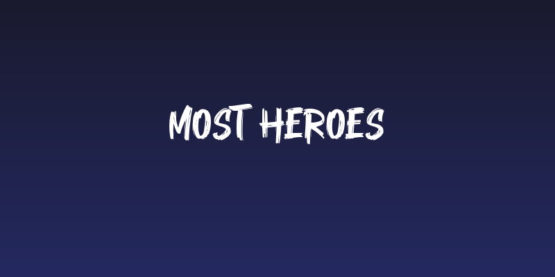 Most Heroes Social Header