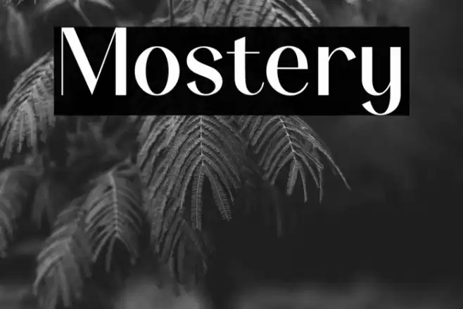 Mostery Font examples
