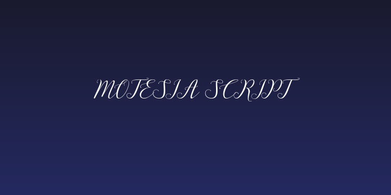 Motesia Script Social Header
