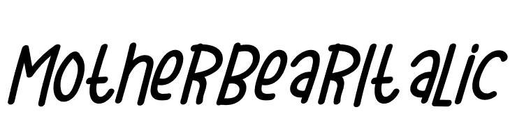 Mother Bear Italic  Free Fonts Download