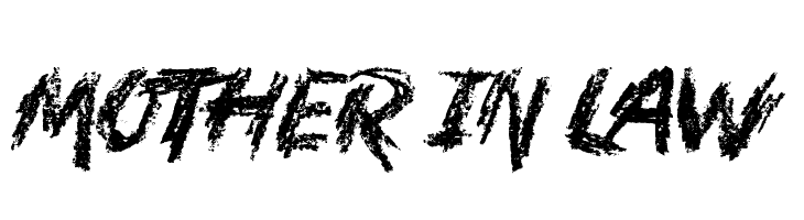 Mother In Law  Frei Schriftart Herunterladen