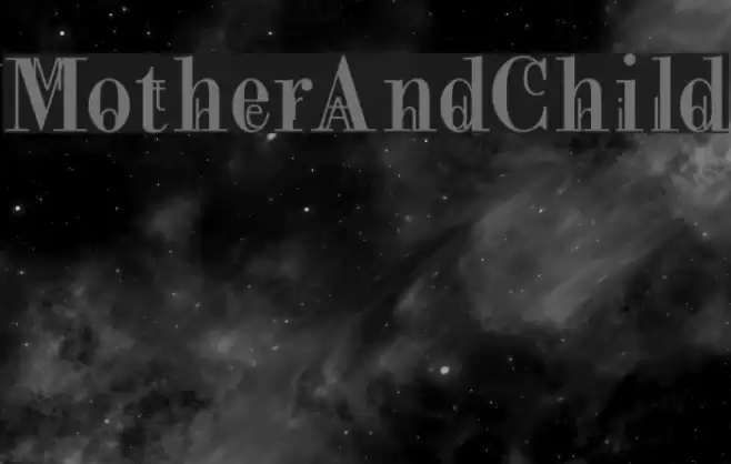 MotherAndChild Font examples