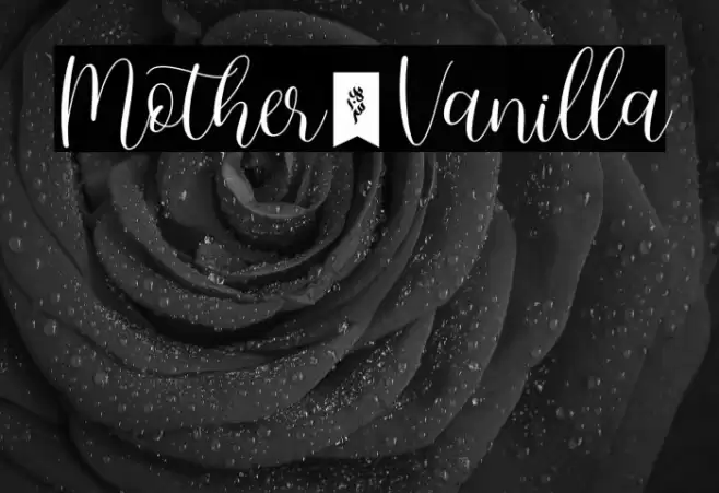 Mother_Vanilla Font examples