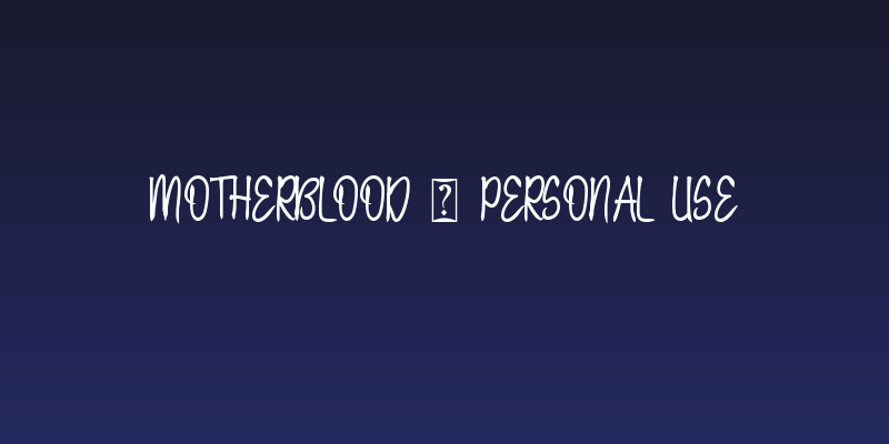 Motherblood - Personal Use Social Header