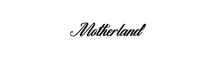 Motherland  नि: शुल्क फ़ॉन्ट्स डाउनलोड