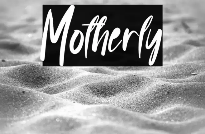 Motherly خط examples