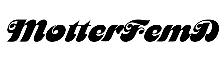 MotterFemD  Frei Schriftart Herunterladen
