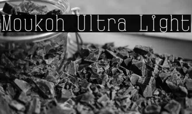 Moukoh Ultra Light Font examples