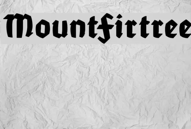 MountFirtree Font examples