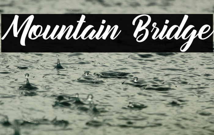 Mountain Bridge Example 1