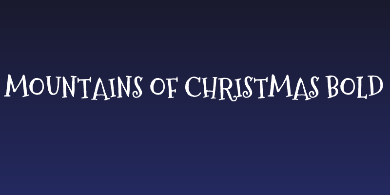 Mountains of Christmas Bold Social Header