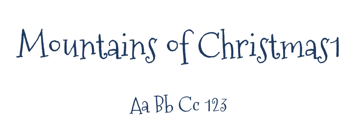 Mountains of Christmas1 Font Preview