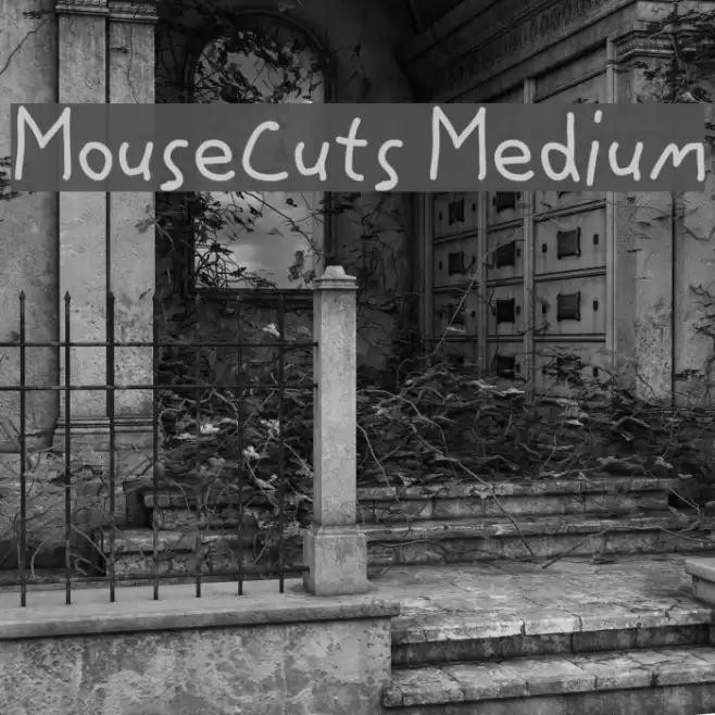 MouseCuts Medium Font examples