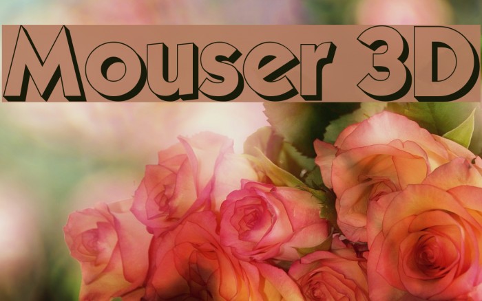 Mouser 3D Font examples