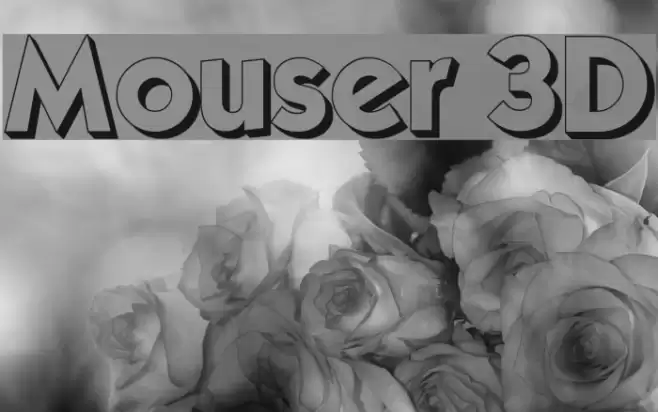 Mouser 3D Fonte examples