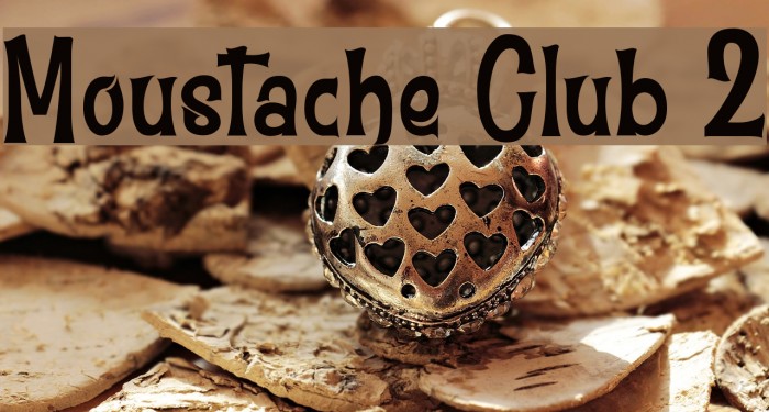 Moustache Club 2 Font examples