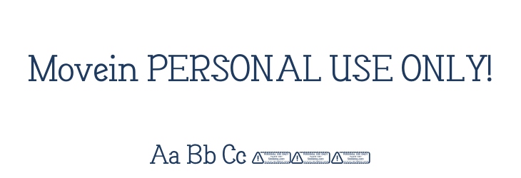 Movein PERSONAL USE ONLY! Font Preview