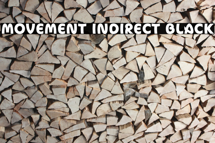 Movement Indirect Black Шрифта examples