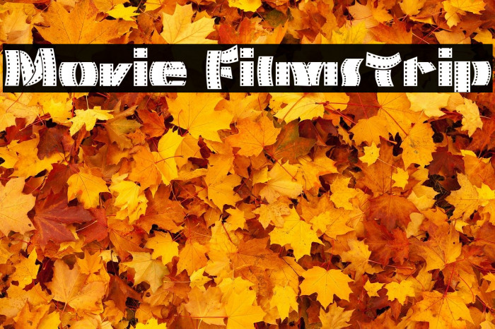 Movie Filmstrip Font examples