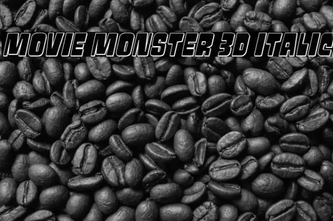 Movie Monster 3D Italic Font examples