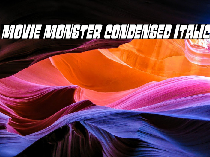 Movie Monster Condensed Italic Example 1