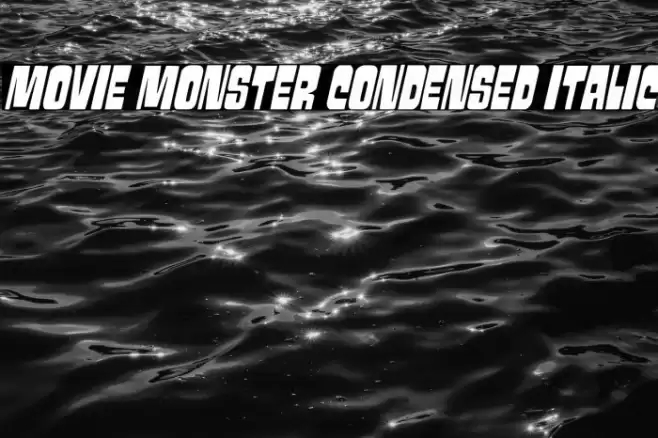 Movie Monster Condensed Italic Font examples