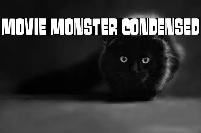 Movie Monster Condensed Font examples